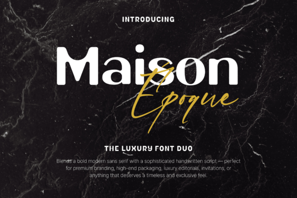 Maison Époque Duo: A Premium Display Font for Bold Brands